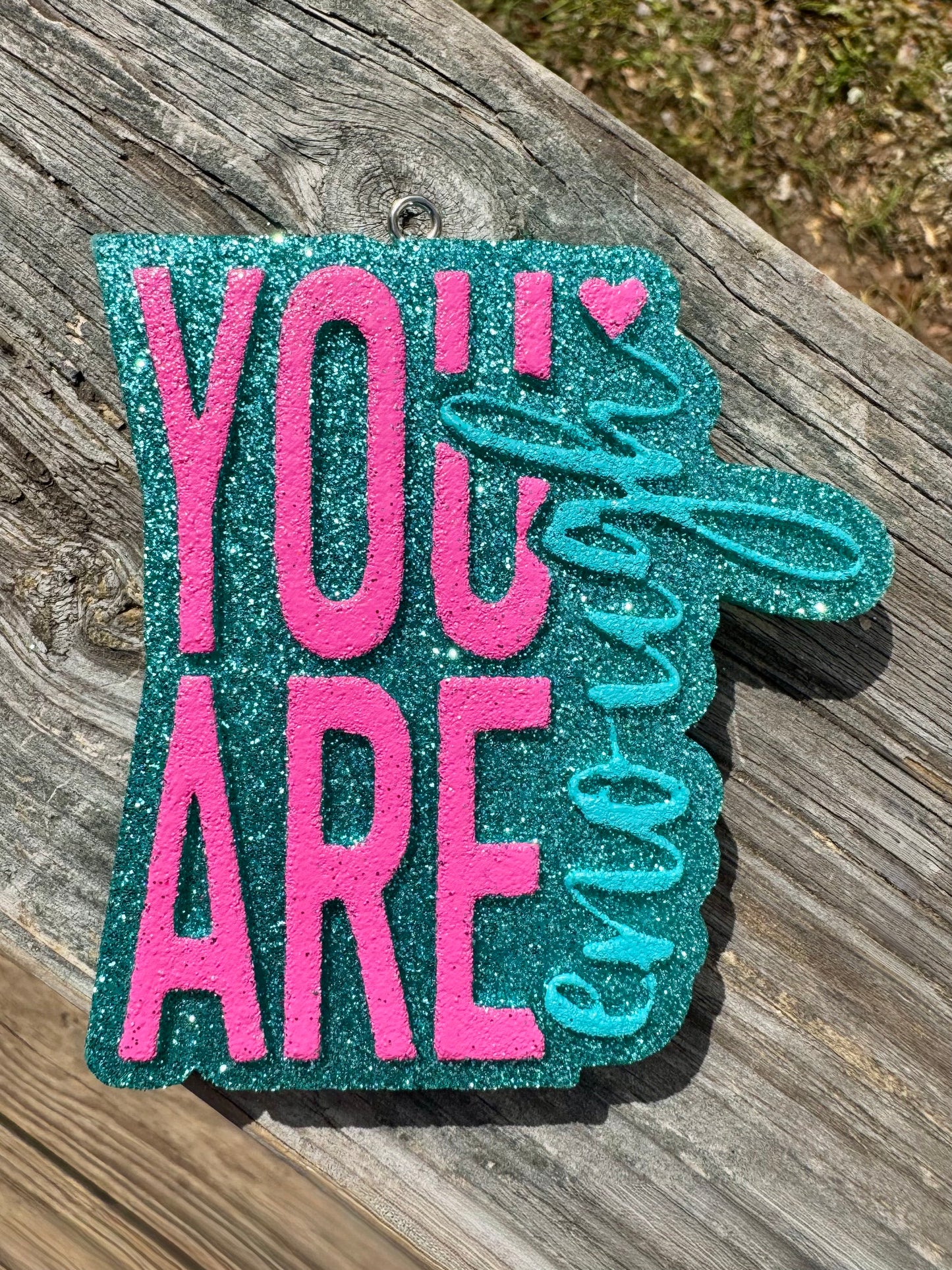 You Are Enough Freshie
