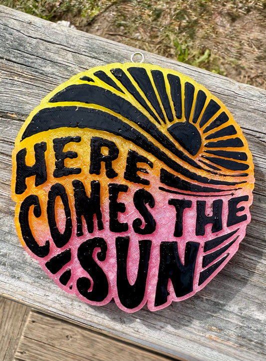 Here Comes The Sun Freshie