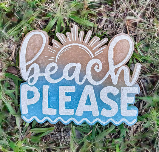Beach Please Freshie